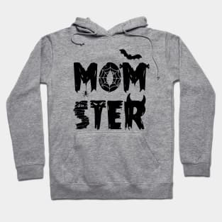 I'm a MOMSTER Hoodie